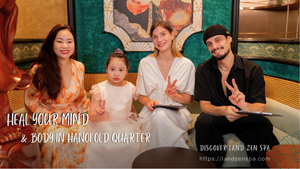 Recover Your Mind & Body In Hanoi Old Quarter With Land Zen Spa